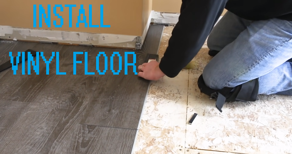 How To Install Vinyl Floors Without, How Much To Install Vinyl Flooring
